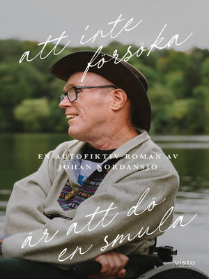 cover image of Att inte försöka är att dö en smula